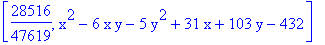 [28516/47619, x^2-6*x*y-5*y^2+31*x+103*y-432]